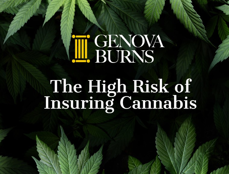 The High Risk of Insuring Cannabis